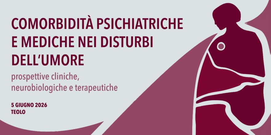 Locandina convegno su comorbidità psichiatriche e mediche nei disturbi dell’umore, Parco dei Tigli Teolo, 5 giugno 2026